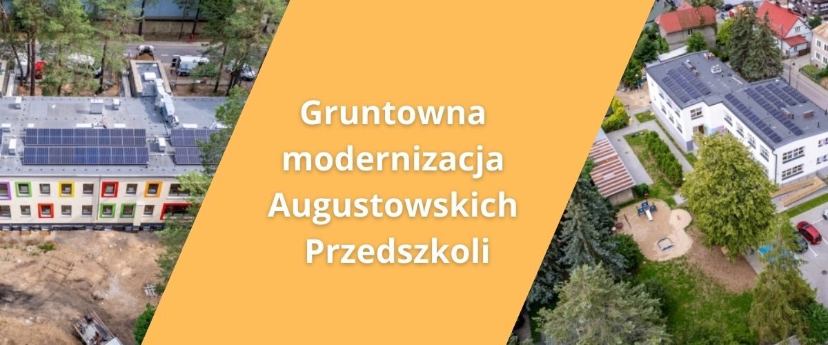 Augustowskie przedszkola przechodzą gruntowną modernizację